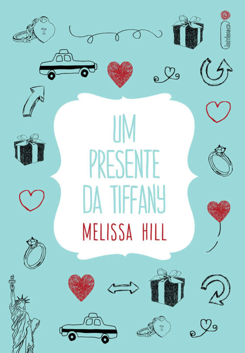 Baixar Livro Um presente da Tiffany Melissa Hill em PDF ePub e Mobi ou ler online