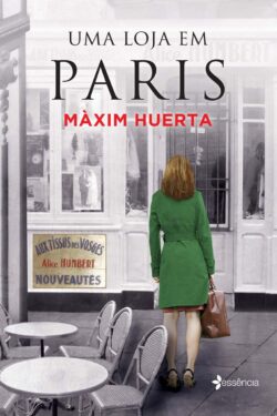 Baixar Livro Uma loja em Paris Maxim Huerta em PDF ePub e Mobi ou ler online