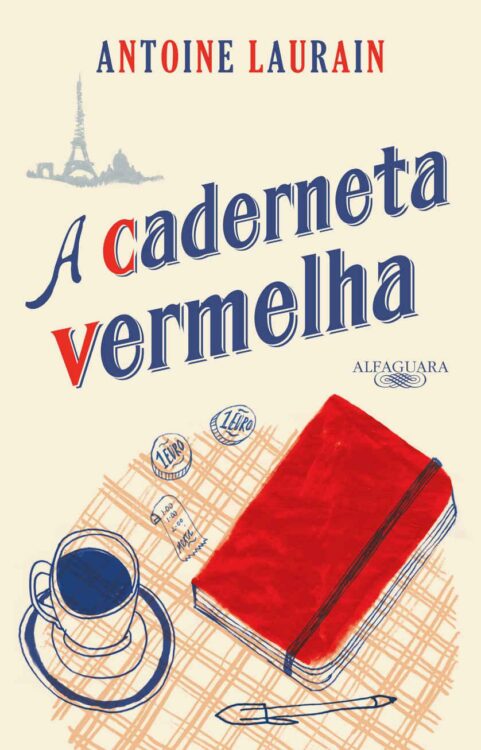 Baixar Livro A Caderneta vermelha Antoine Laurain em PDF ePub e Mobi ou ler online