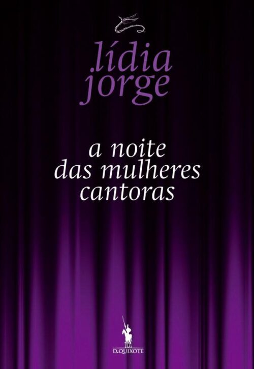 Baixar Livro A Noite das Mulheres Cantoras Lídia Jorge em PDF ePub e Mobi ou ler online