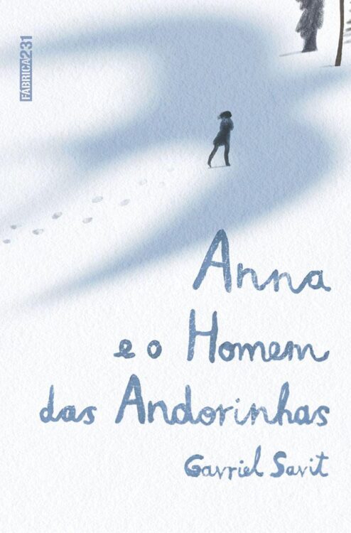 Baixar Livro Anna E O Homem Das Andorinhas Gavriel Savit em PDF ePub e Mobi ou ler online