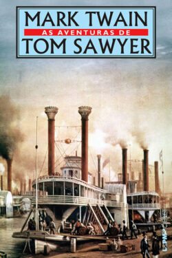 Baixar Livro As Aventuras de Tom Sawyer Mark Twain em PDF ePub e Mobi ou ler online