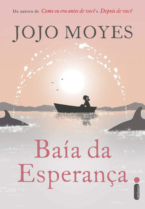 Baixar Livro Baia da Esperanca Jojo Moyes em PDF ePub e Mobi ou ler online