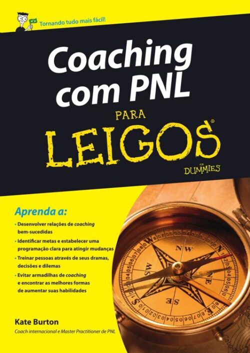 Baixar Livro Coaching com PNL Para Leigos Kate Burton em PDF ePub e Mobi ou ler online