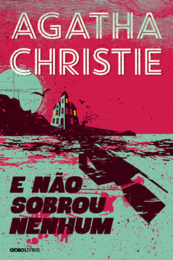 Baixar Livro E Nao Sobrou Nenhum Agatha Christie em PDF ePub e Mobi ou ler online