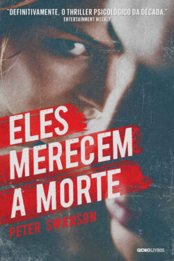 Baixar Livro Eles Merecem a Morte Peter Swanson em PDF ePub e Mobi ou ler online