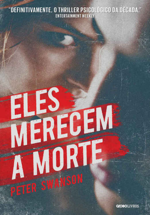 Baixar Livro Eles Merecem a Morte Peter Swanson em PDF ePub e Mobi ou ler online