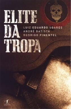 Baixar Livro Elite da Tropa Luiz Eduardo Soares em PDF ePub e Mobi ou ler online