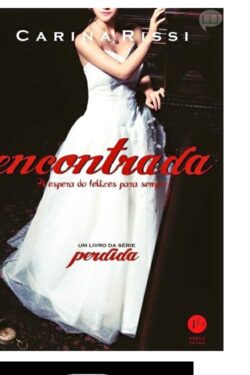 Baixar Livro Encontrada Perdida Vol 02 Carina Rissi em PDF ePub e Mobi ou ler online