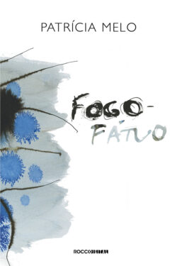 Baixar Livro Fogo Fatuo Patricia Melo em PDF ePub e Mobi ou ler online