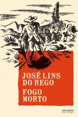 Baixar Livro Fogo Morto Jose Lins do Rego em PDF ePub e Mobi ou ler online