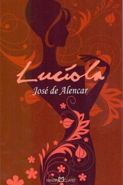 Baixar Livro Luciola Jose de Alencar em PDF ePub e Mobi ou ler online