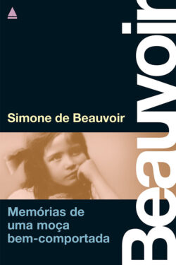 Baixar Livro Memorias de Uma Moca Bem Comportada Simone de Beauvoir em PDF ePub e Mobi ou ler online