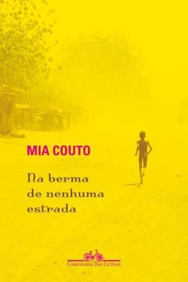 Baixar Livro Na Berma de Nenhuma Estrada Mia Couto em PDF ePub e Mobi ou ler online