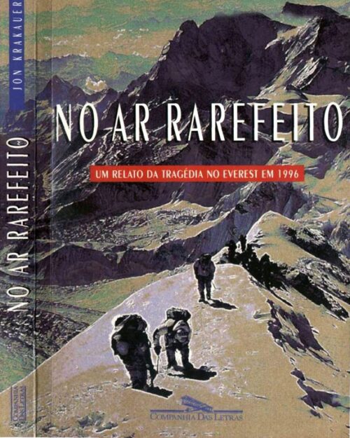 Baixar Livro No Ar Rarefeito Jon Krakauer em PDF ePub e Mobi ou ler online