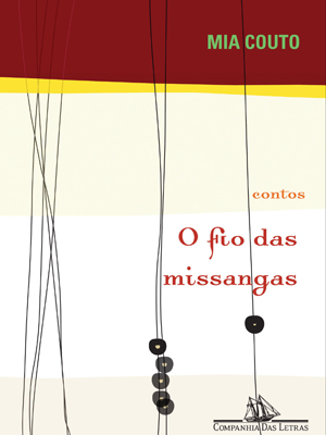 Baixar Livro O Fio das Missangas Mia Couto em PDF ePub e Mobi ou ler online