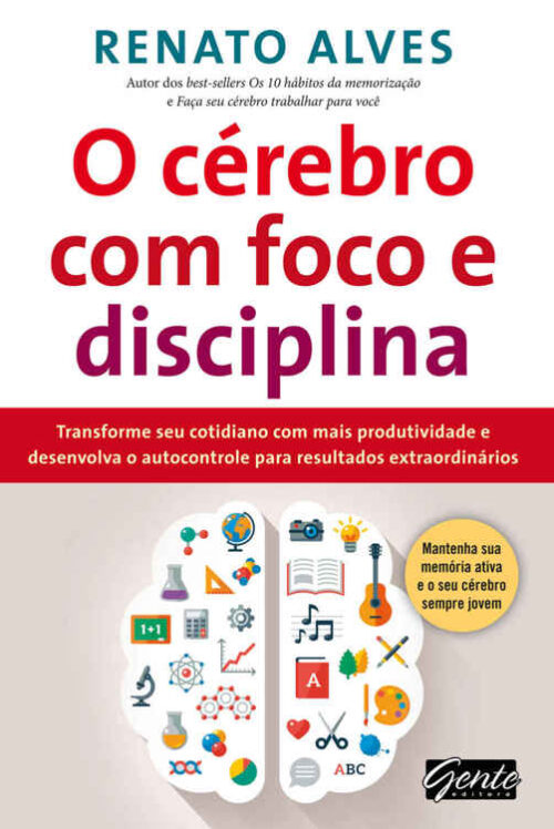 Baixar Livro O cerebro com foco e disciplina Renato Alves em PDF ePub e Mobi ou ler online