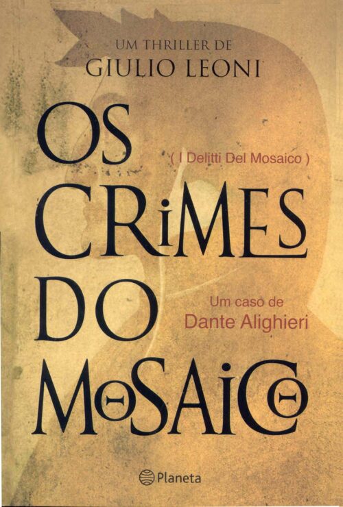 Baixar Livro Os Crimes do Mosaico Giulio Leoni em PDF ePub e Mobi ou ler online