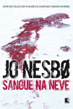 Baixar Livro Sangue na Neve Jo Nesbø em PDF ePub e Mobi ou ler online