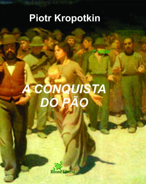 Baixar Livro A Conquista do Pao Piotr Kropotkin em PDF ePub e Mobi ou ler online