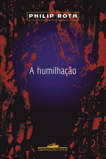 Baixar Livro A Humilhacao Philip Roth em PDF ePub e Mobi ou ler online