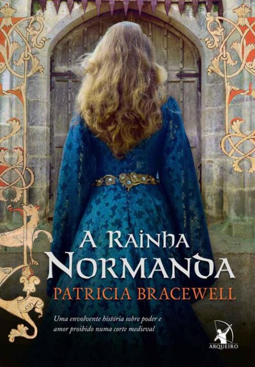 Baixar Livro A Rainha Normanda Patricia Bracewell em PDF ePub e Mobi ou ler online