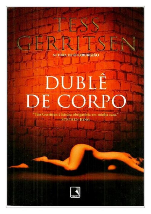 Baixar Livro Duble de Corpo Tess Gerritsen em PDF ePub e Mobi ou ler online