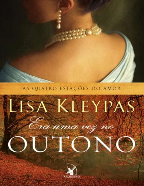 Baixar Livro Era Uma Vez No Outono Lisa Kleypas em PDF ePub e Mobi ou ler online