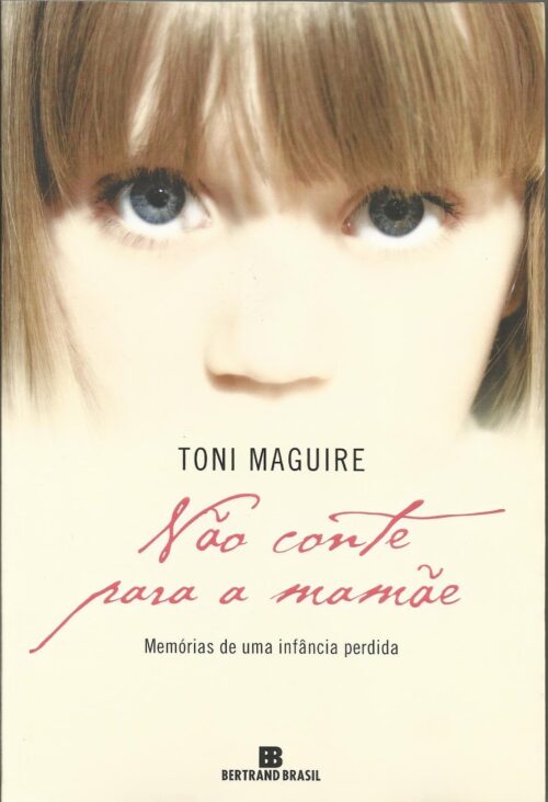 Baixar Livro Nao conte para a mamae Toni Maguire em PDF ePub e Mobi ou ler online