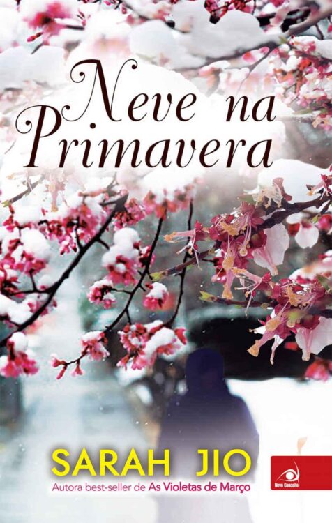 Baixar Livro Neve na Primavera Sarah Jio em PDF ePub e Mobi ou ler online