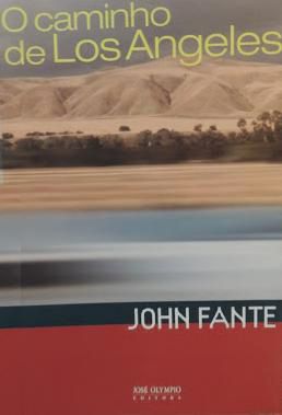 Baixar Livro O Caminho de Los Angeles John Fante em PDF ePub e Mobi ou ler online