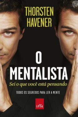 Baixar Livro O Mentalista Thorsten Havener em PDF ePub e Mobi ou ler online