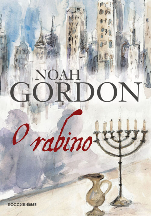 Baixar Livro O Rabino Noah Gordon em PDF ePub e Mobi ou ler online