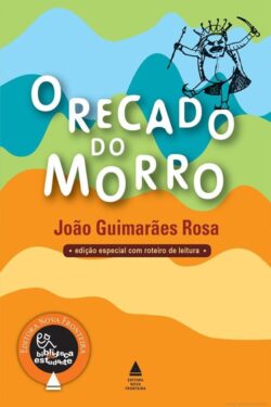 Baixar Livro O Recado do Morro Joao Guimaraes Rosa em PDF ePub e Mobi ou ler online