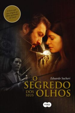 Baixar Livro O Segredo Dos Seus Olhos Eduardo Sacheri em PDF ePub e Mobi ou ler online