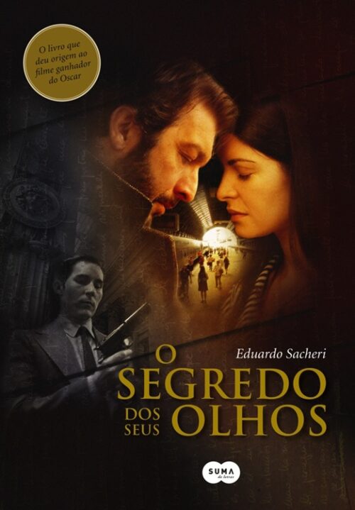 Baixar Livro O Segredo Dos Seus Olhos Eduardo Sacheri em PDF ePub e Mobi ou ler online