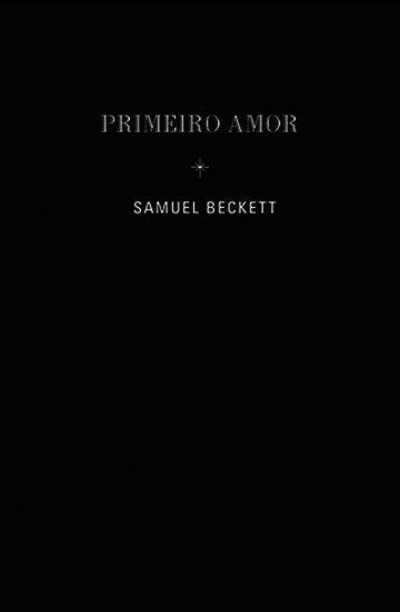 Baixar Livro Primeiro Amor Samuel Beckett em PDF ePub e Mobi ou ler online