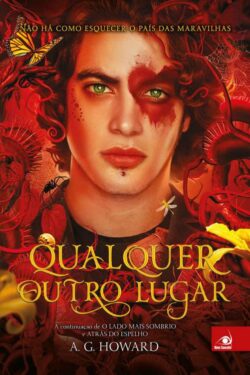 Baixar Livro Qualquer Outro Lugar A. G. Howard em PDF ePub e Mobi ou ler online