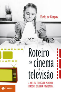 Baixar Livro Roteiro de Cinema e Televisao Flavio de Campos em PDF ePub e Mobi ou ler online