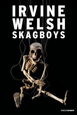 Baixar Livro Skagboys Irvine Welsh em PDF ePub e Mobi ou ler online