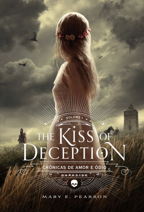 Baixar Livro The Kiss of Deception Cronicas de Amor e Odio Vol 01 Mary E. Pearson em PDF ePub e Mobi ou ler online