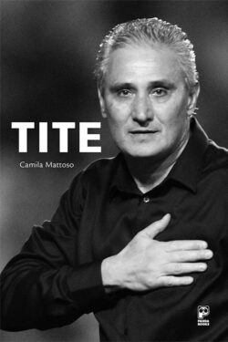 Baixar Livro Tite Camila Mattoso em PDF ePub e Mobi ou ler online