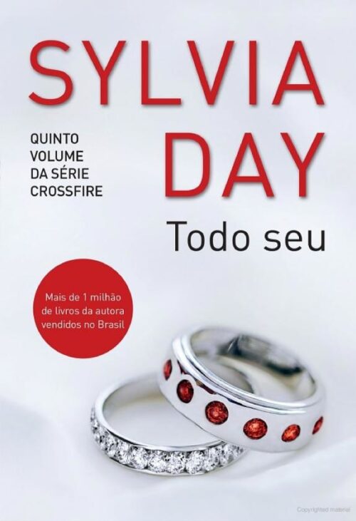 Baixar Livro Todo Seu Crossfire Vol 05 Sylvia Day em PDF ePub e Mobi ou ler online