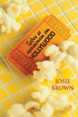 Baixar Livro Todos se apaixonam em Hollywood Josie Brown em PDF ePub e Mobi ou ler online