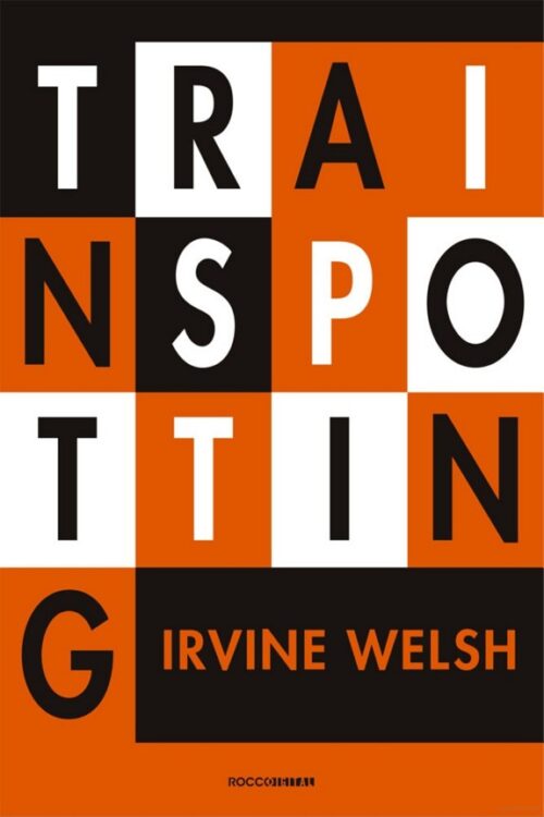 Baixar Livro Trainspotting Irvine Welsh em PDF ePub e Mobi ou ler online