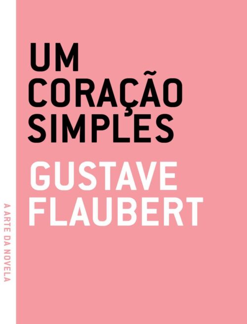 Baixar Livro Um Coracao Simples Gustave Flaubert em PDF ePub e Mobi ou ler online