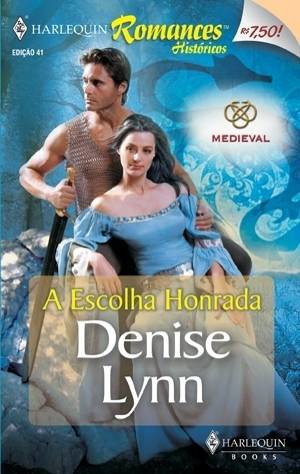 Baixar Livro A Escolha Honrada Denise Lynn em PDF ePub e Mobi ou ler online