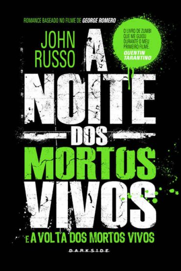 Baixar Livro A Noite dos Mortos Vivos John Russo em PDF ePub e Mobi ou ler online