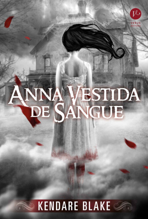 Baixar Livro Anna Vestida de Sangue Anna Vol 01 Kendare Blake em PDF ePub e Mobi ou ler online