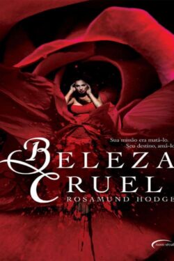 Baixar Livro Beleza Cruel Rosamund Hodge em PDF ePub e Mobi ou ler online